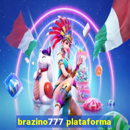 brazino777 plataforma